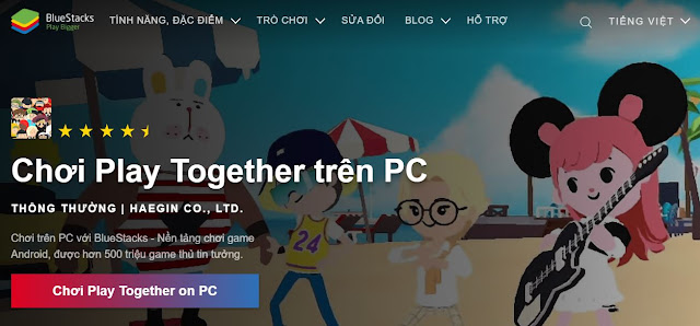 Cách tải play together trên máy tính bằng bluestacks.com