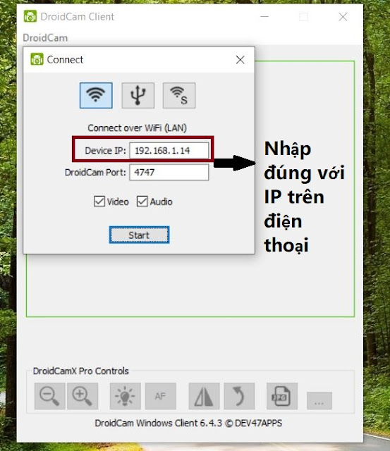 Nhập đúng IP trên Droidcam máy tính để kết nối webcam